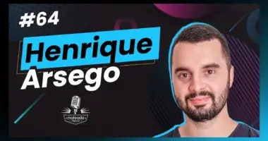 Desafios do Marketing com Henrique Arsego