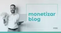 Formas de Como monetizar um Blog