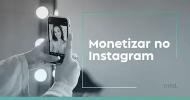 Como Monetizar no Instagram