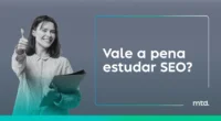 vale a pena estudar SEO
